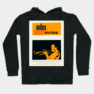 Miles Davis - Minimal Tribute to 'Birth of the Cool' Hoodie